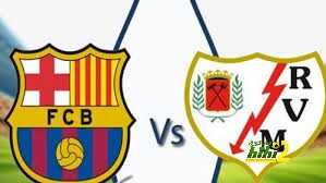 🔴 الكشف عن موعد لقاء برشلونة و رايو فاليكانو في الجولة ال27 من الليغا